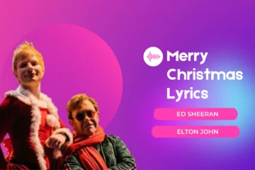 Merry Christmas, Merry Christmas Lyrics, Ed Sheeran and John Elton Merry Christmas Lyrics, Merry Christmas Ed Sheeran and Elton John Lyrics